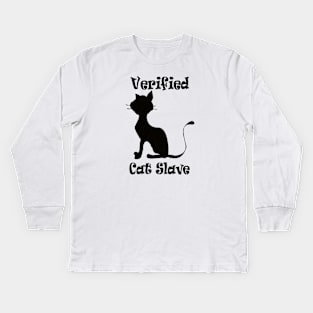 Funny Cat Lovers Verified Slave Meme Kids Long Sleeve T-Shirt